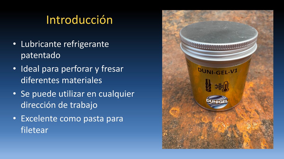 DUNIGEL - Lubricante refrigerante patentado, envase del producto